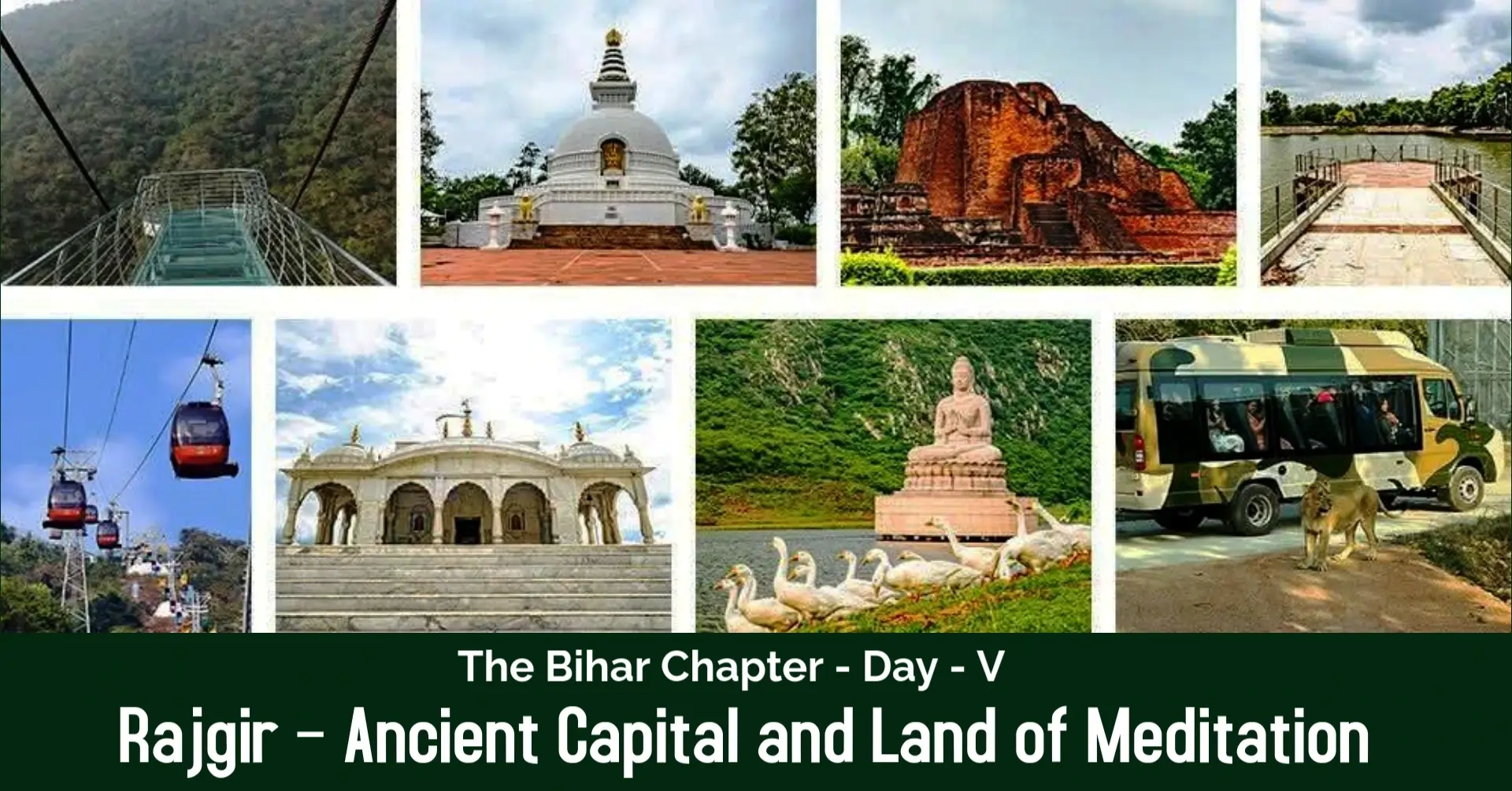 Rajgir – Ancient Capital and Land of Meditation - Day - V