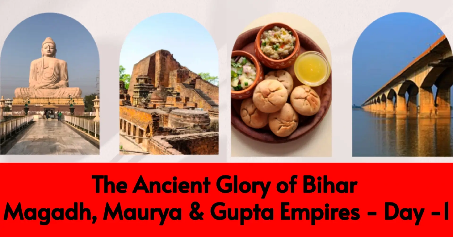 The Ancient Glory of Bihar